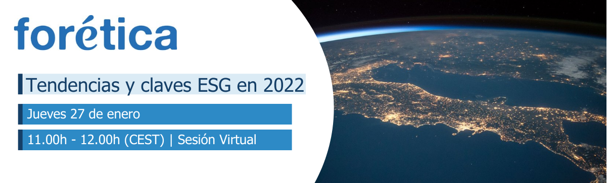 Evento online – Tendencias y claves ESG en 2022 Forética