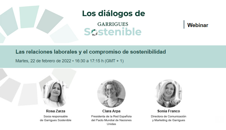 Los diálogos de Garrigues Sostenible – Las relaciones laborales y el compromiso de sostenibilidad