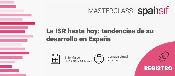 Masterclass Spainsif “La ISR hasta hoy: tendencias de su desarrollo en España”