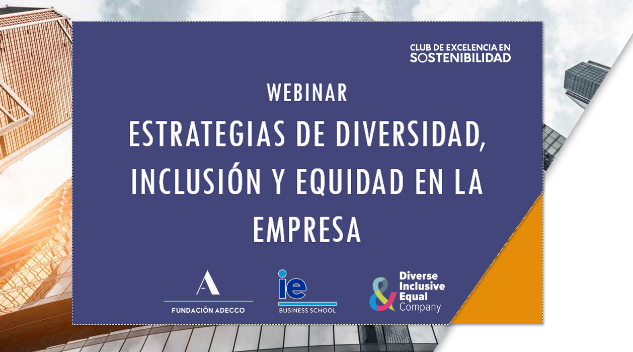 Estrategias de Diversidad, Inclusión y Equidad en la Empresa